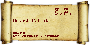 Brauch Patrik névjegykártya